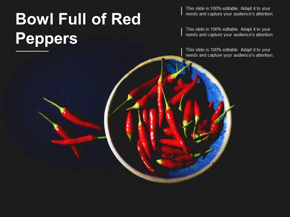 Bowl Full Of Red Peppers Ppt PowerPoint Presentation Summary Brochure