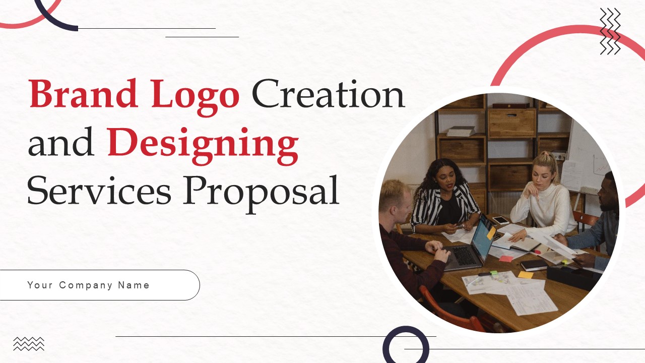 Brand Logo Creation And Designing Services Proposal Ppt PowerPoint Presentation Complete Deck With Slides