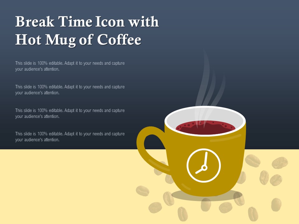 Break Time Icon With Hot Mug Of Coffee Ppt PowerPoint Presentation Gallery Design Templates PDF