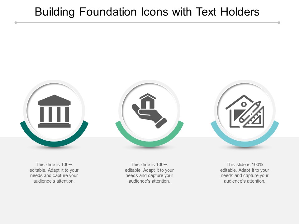 Building Foundation Icons With Text Holders Ppt PowerPoint Presentation Infographics Outfit