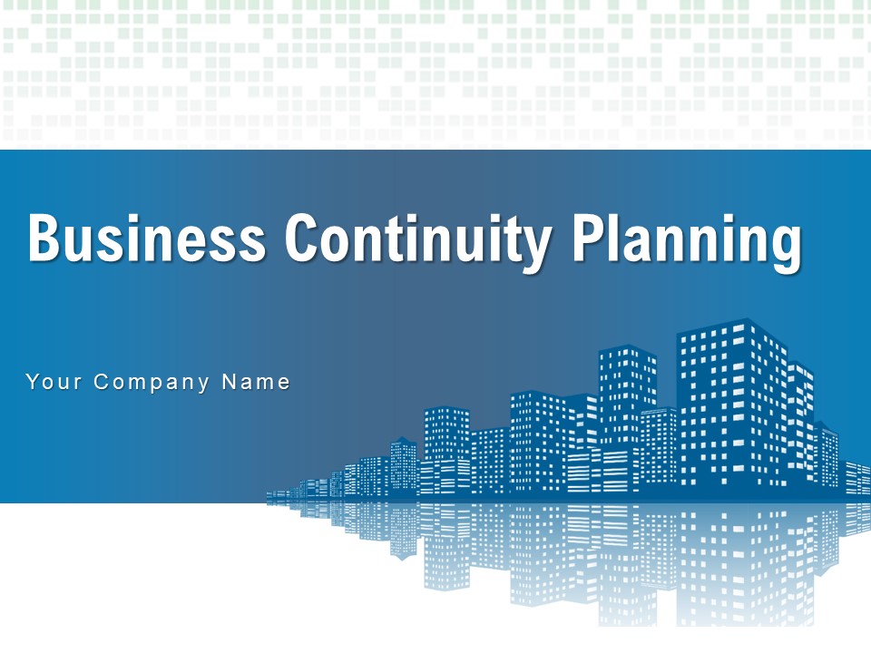 Business Continuity Planning Resilience Market Uncertainty Strong Leadership Ppt PowerPoint Presentation Complete Deck