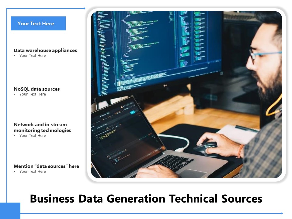 Business Data Generation Technical Sources Ppt PowerPoint Presentation Icon Ideas PDF