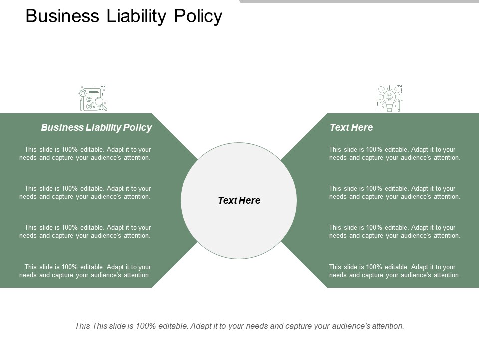 Business Liability Policy Ppt Powerpoint Presentation Infographic Template Visuals Cpb