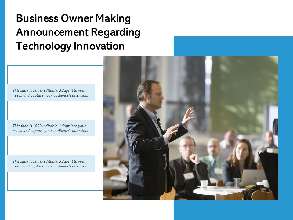 Business Owner Making Announcement Regarding Technology Innovation Ppt PowerPoint Presentation File Introduction PDF