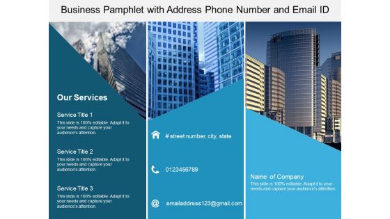 Business Pamphlet With Address Phone Number And Email ID Ppt PowerPoint Presentation Slides Display