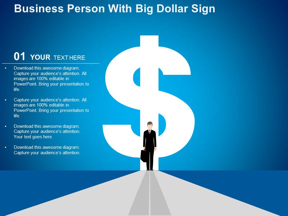 Business Person With Big Dollar Sign Powerpoint Templates