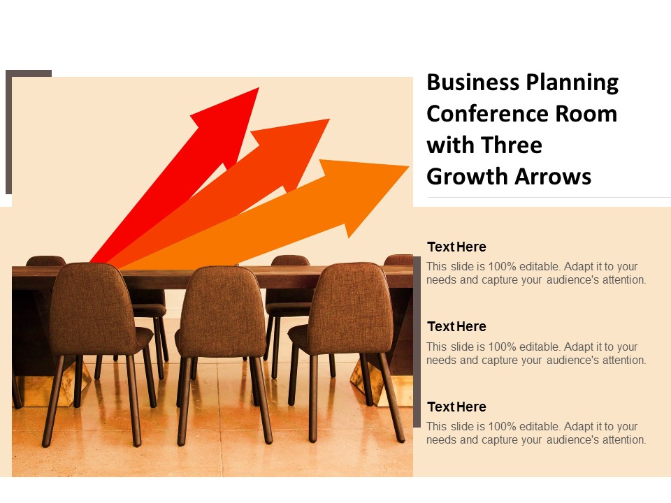 Business Planning Conference Room With Three Growth Arrows Ppt Powerpoint Presentation Infographic Template Background