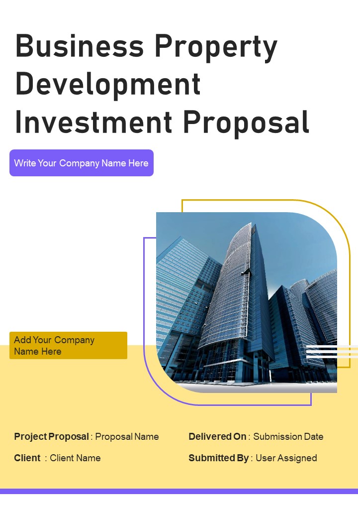 Business Property Development Investment Proposal Example Document Report Doc Pdf Ppt