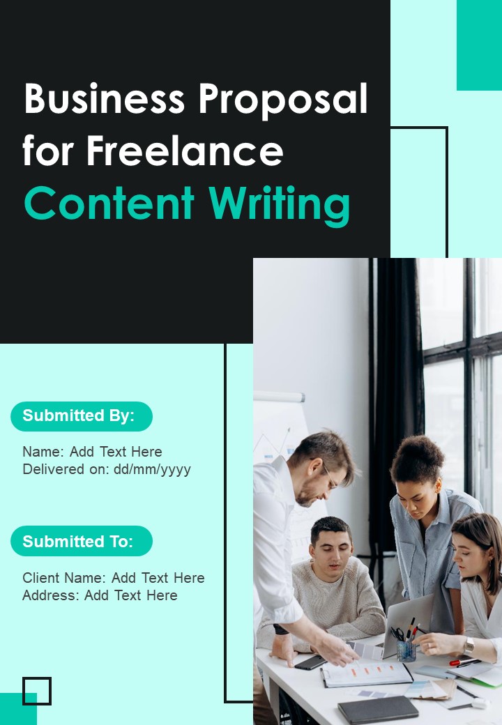 Business Proposal For Freelance Content Writing Example Document Report Doc Pdf Ppt
