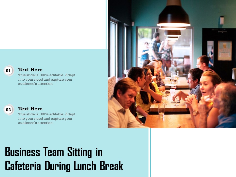 Business Team Sitting In Cafeteria During Lunch Break Ppt PowerPoint Presentation Gallery Designs PDF