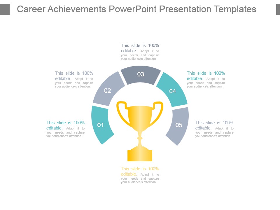 Career Achievements Powerpoint Presentation Templates