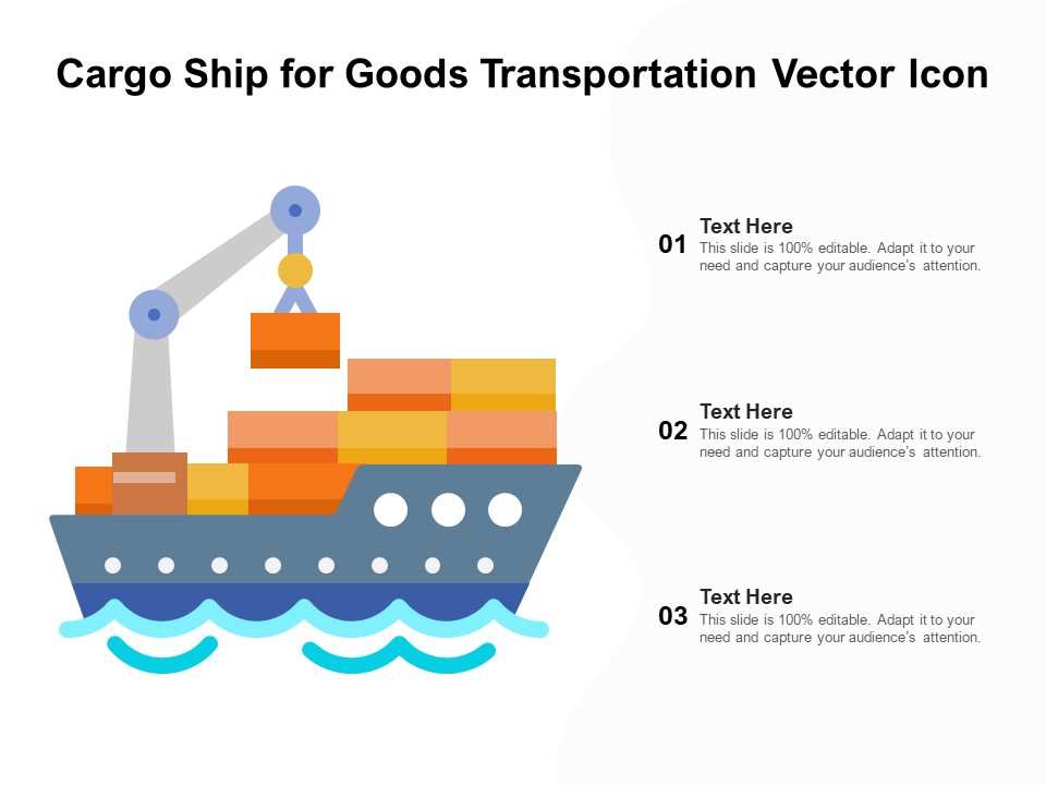Cargo Ship For Goods Transportation Vector Icon Ppt PowerPoint Presentation Infographics Samples PDF