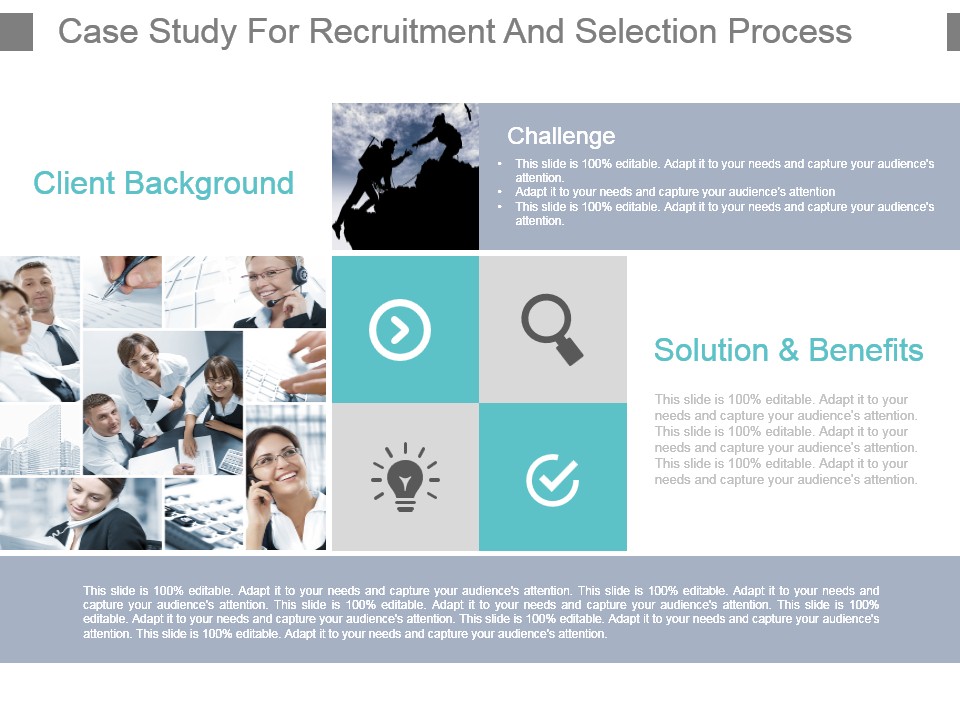 Case Study For Recruitment And Selection Process Powerpoint Images
