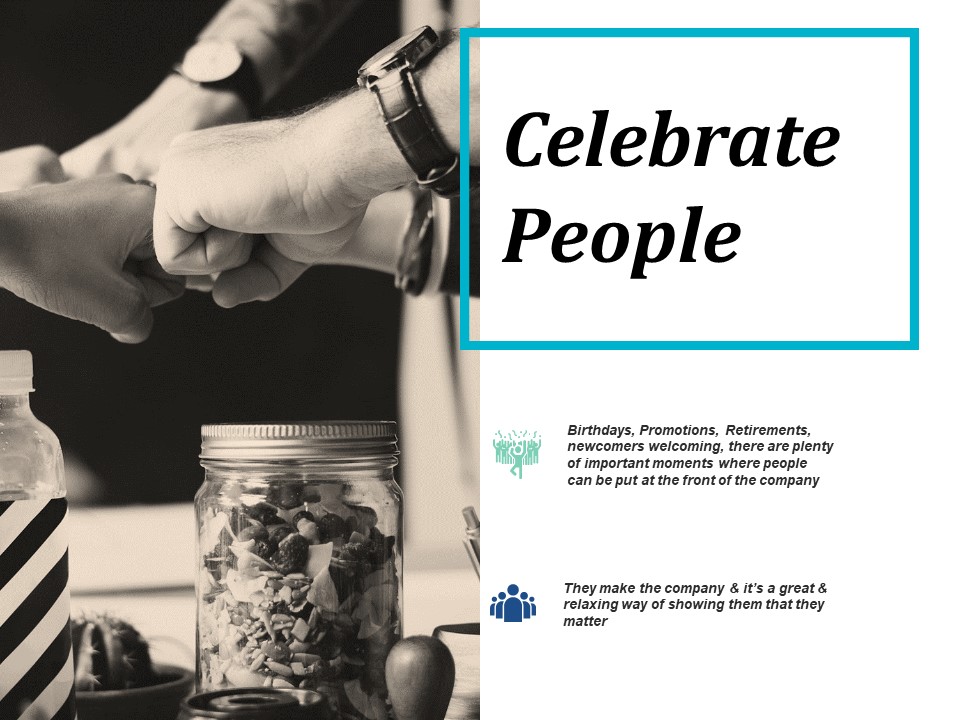Celebrate People Ppt PowerPoint Presentation Show Samples