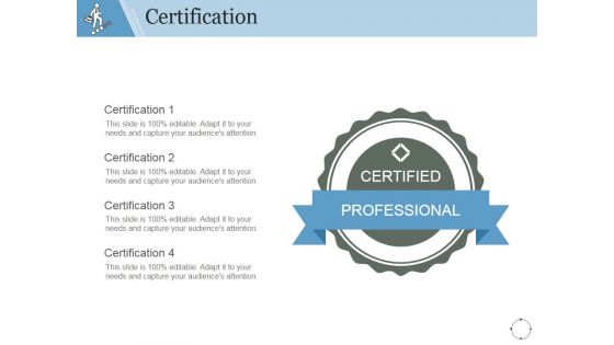 Certification Ppt PowerPoint Presentation Infographic Template