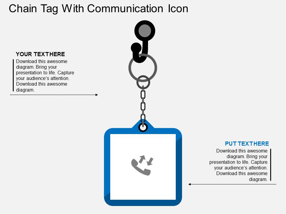 Chain Tag With Communication Icon Powerpoint Template