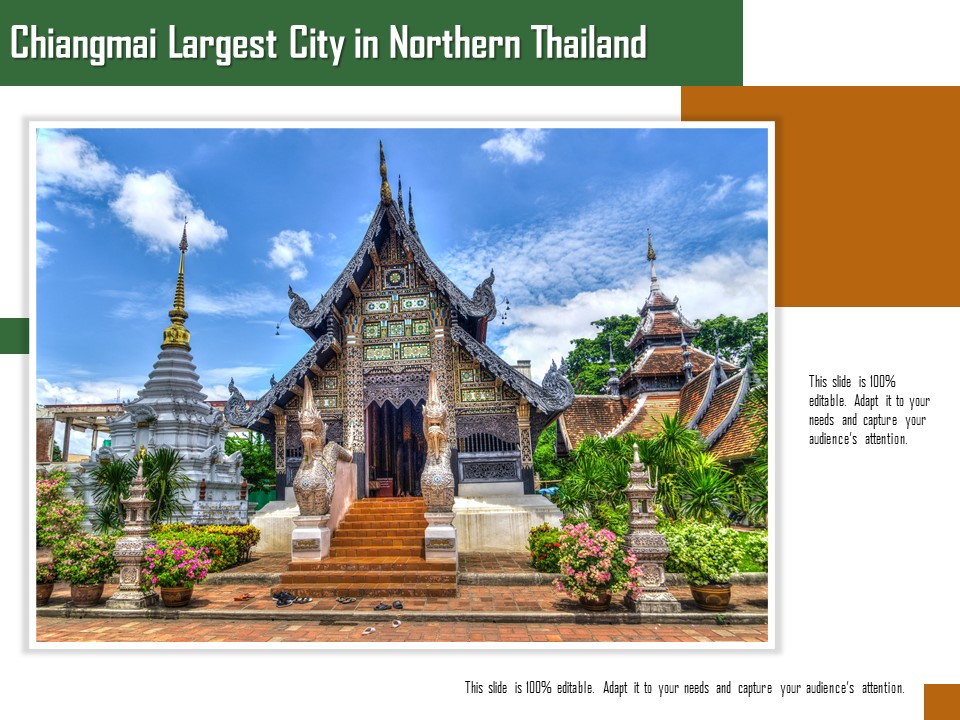 Chiangmai Largest City In Northern Thailand Ppt PowerPoint Presentation File Format Ideas PDF