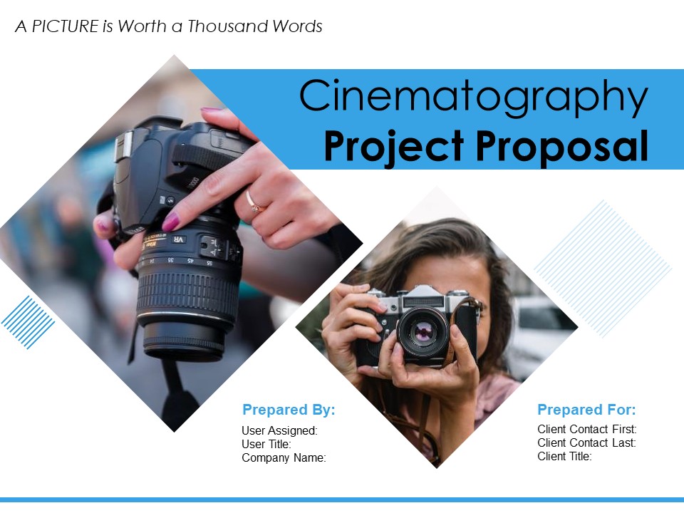 Cinematography Project Proposal Ppt PowerPoint Presentation Complete Deck With Slides