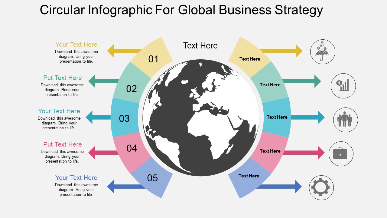 Circular Infographic For Global Business Strategy Powerpoint Template