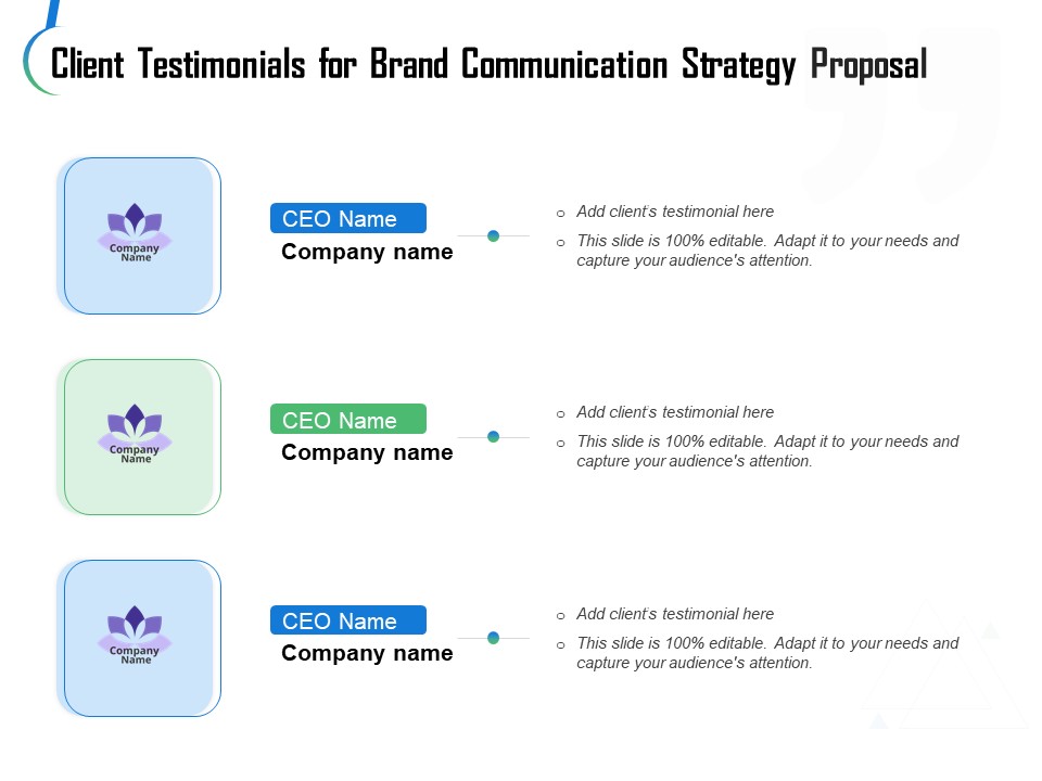 Client Testimonials For Brand Communication Strategy Proposal Ppt Inspiration Summary PDF
