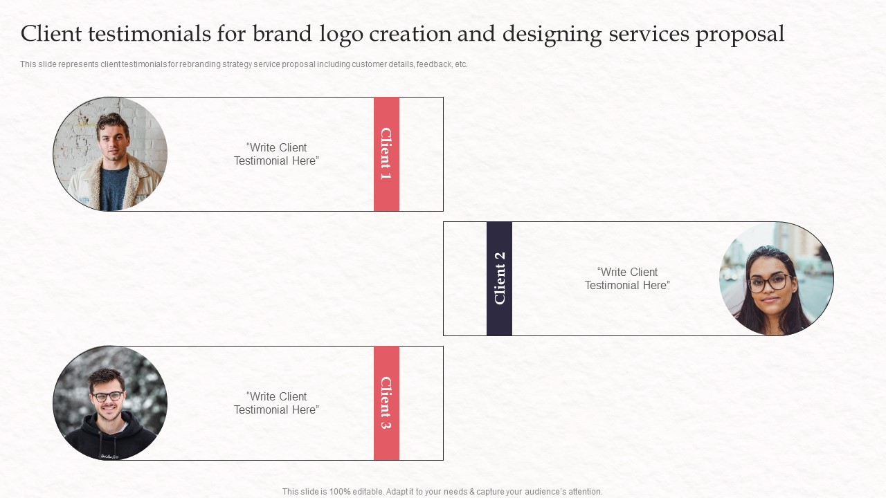 Client Testimonials For Brand Logo Creation And Designing Services Proposal Slides PDF