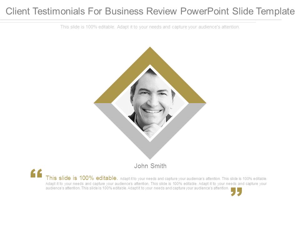Client Testimonials For Business Review Powerpoint Slide Template