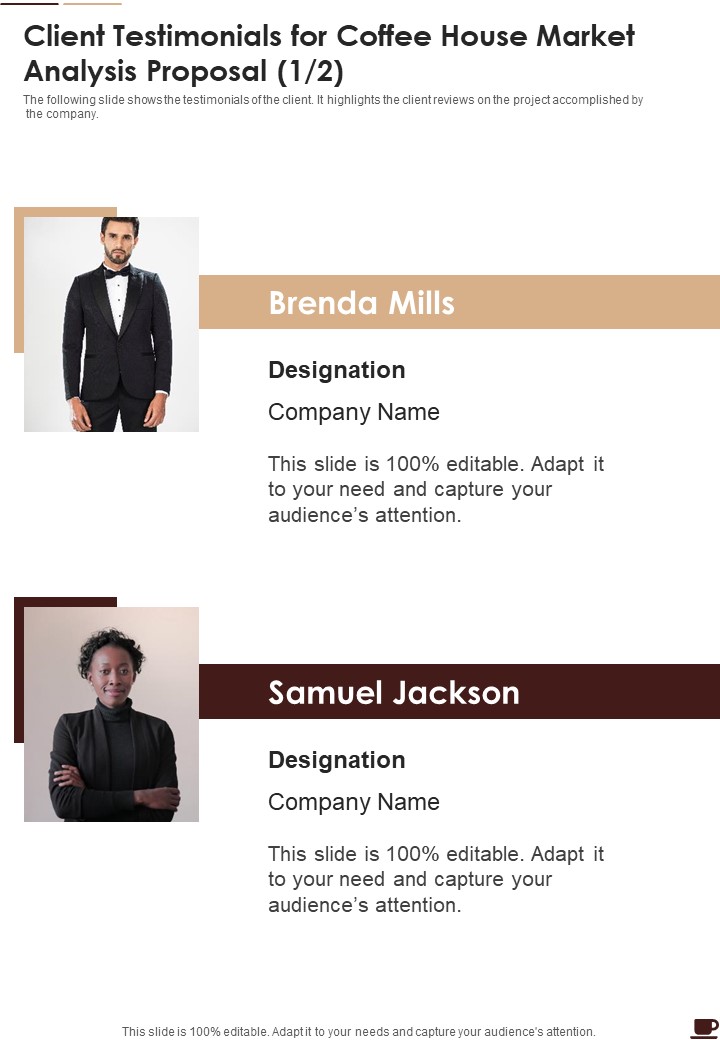 Client Testimonials For Coffee House Market Analysis Proposal One Pager Sample Example Document