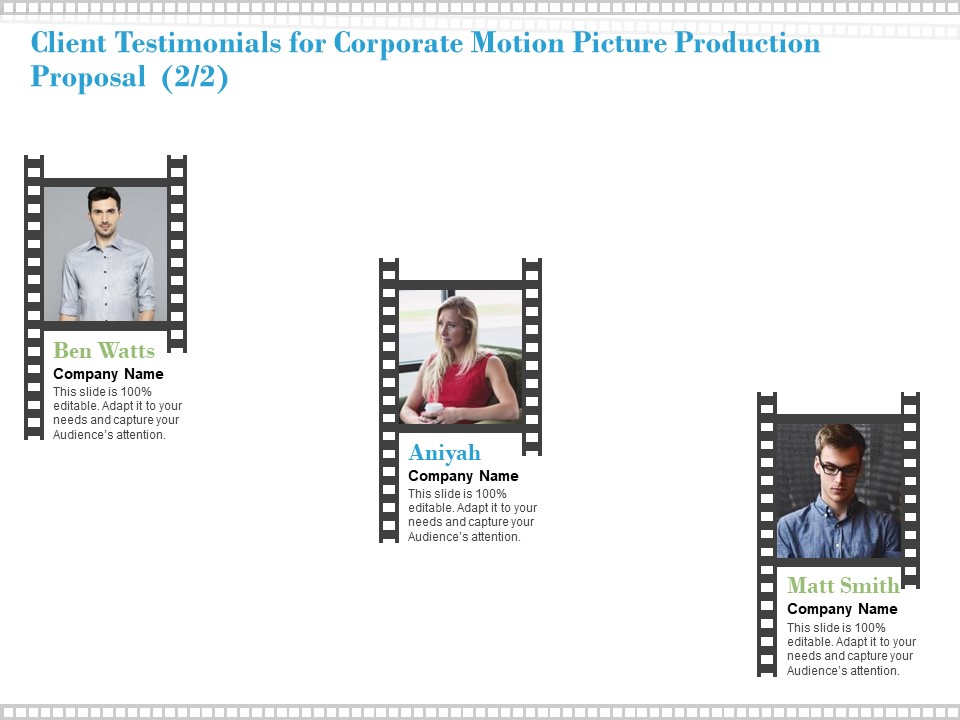 Client Testimonials For Corporate Motion Picture Production Proposal Management Ppt PowerPoint Presentation Show Graphic Images