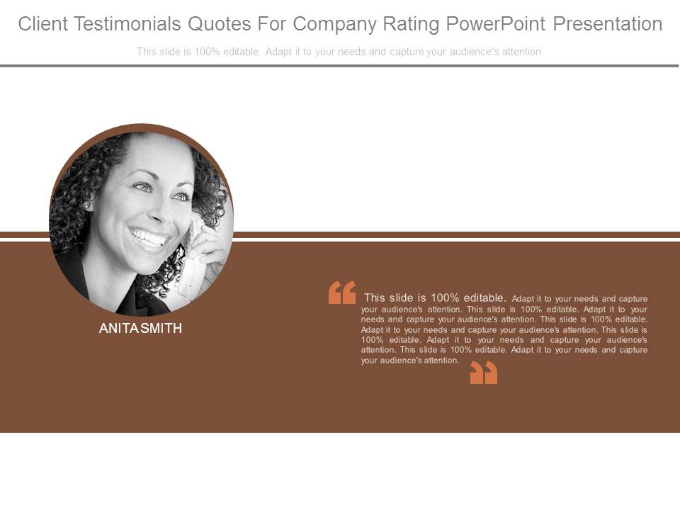 Client Testimonials Quotes For Company Rating Powerpoint Presentation