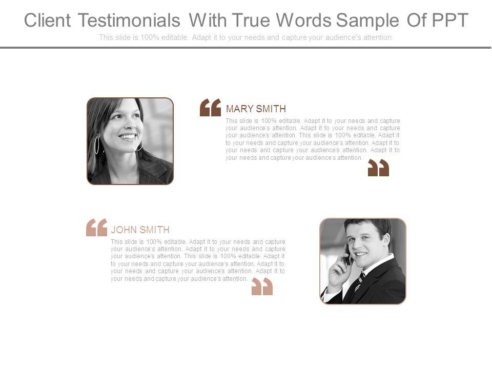 Client Testimonials With True Words Sample Of Ppt