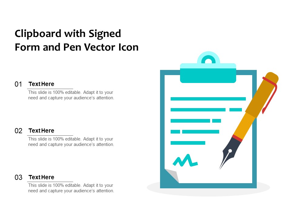 Clipboard With Signed Form And Pen Vector Icon Ppt PowerPoint Presentation Outline Example Topics PDF
