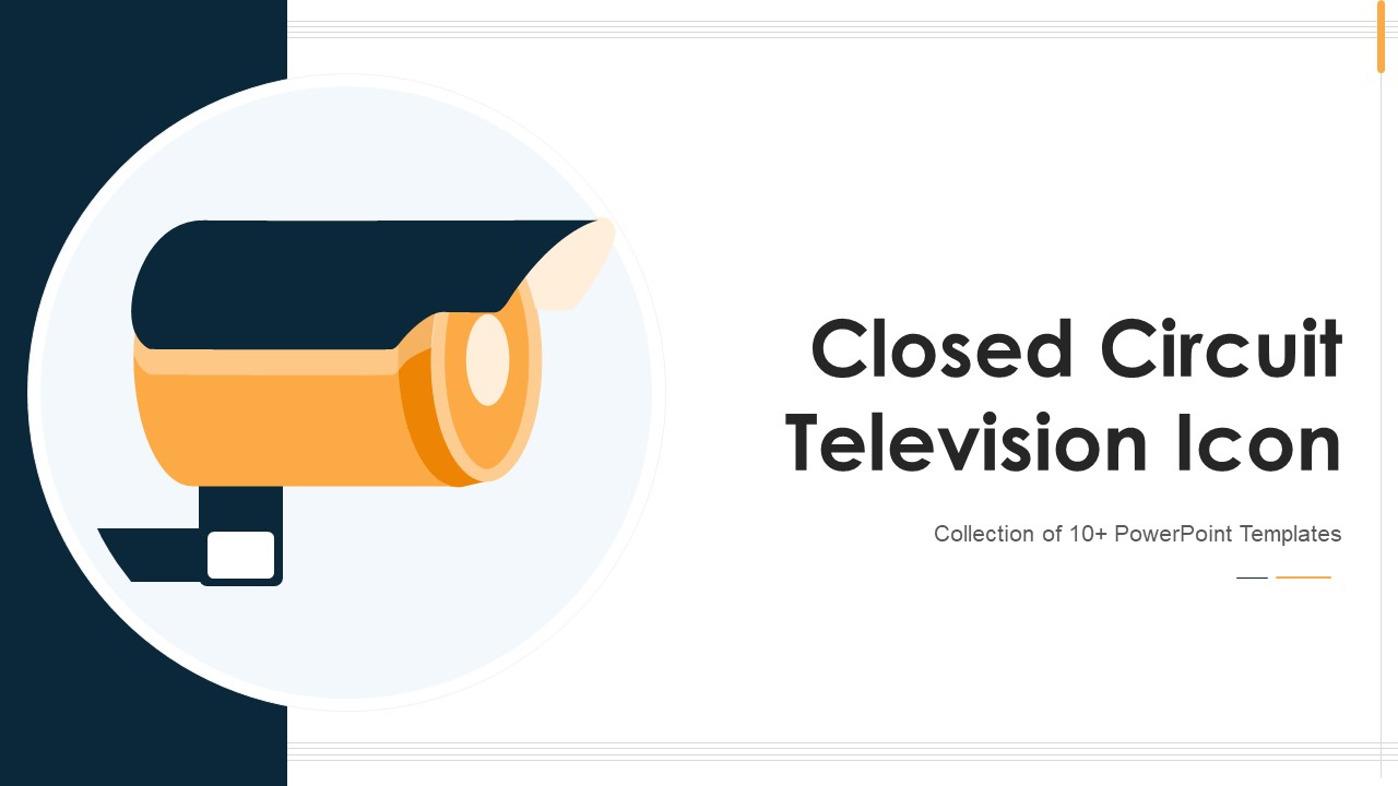 Closed Circuit Television Icon Ppt PowerPoint Presentation Complete With Slides