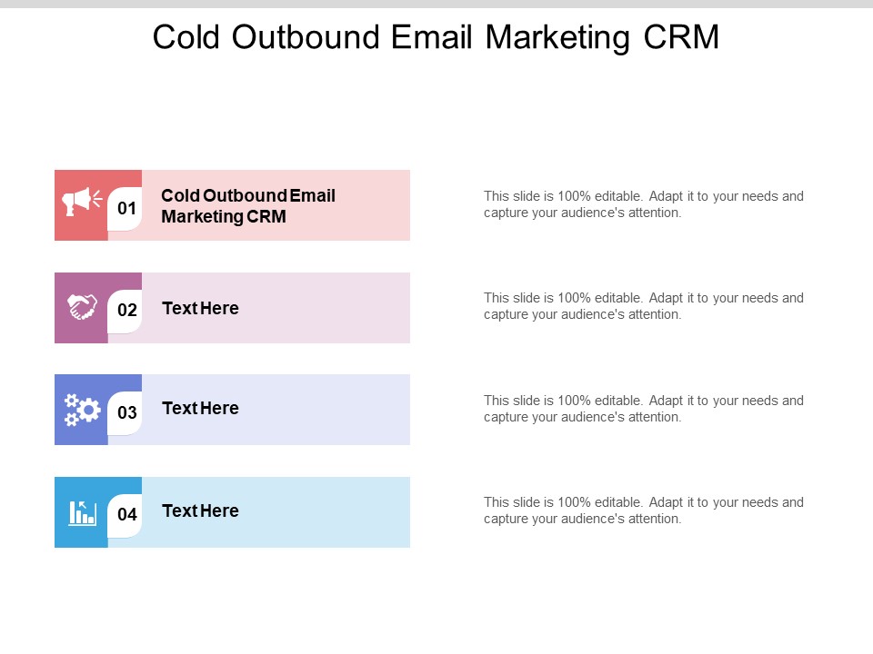 Cold Outbound Email Marketing CRM Ppt PowerPoint Presentation Summary Diagrams Cpb Pdf