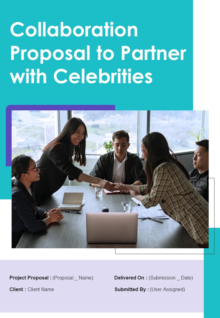 Collaboration Proposal To Partner With Celebrities Example Document Report Doc Pdf Ppt