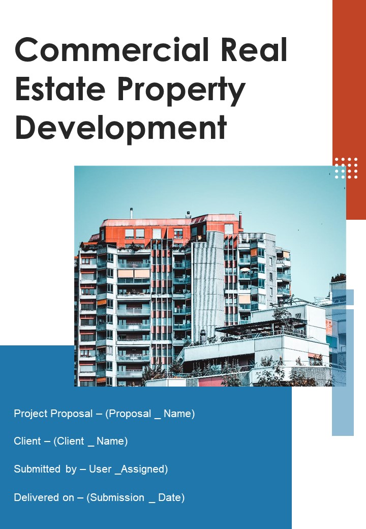 Commercial Real Estate Property Development Example Document Report Doc Pdf Ppt