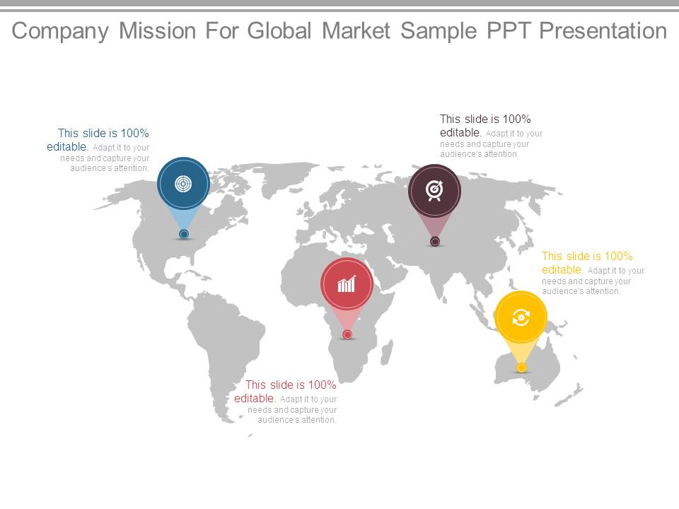 Company Mission For Global Market Sample Ppt Presentation