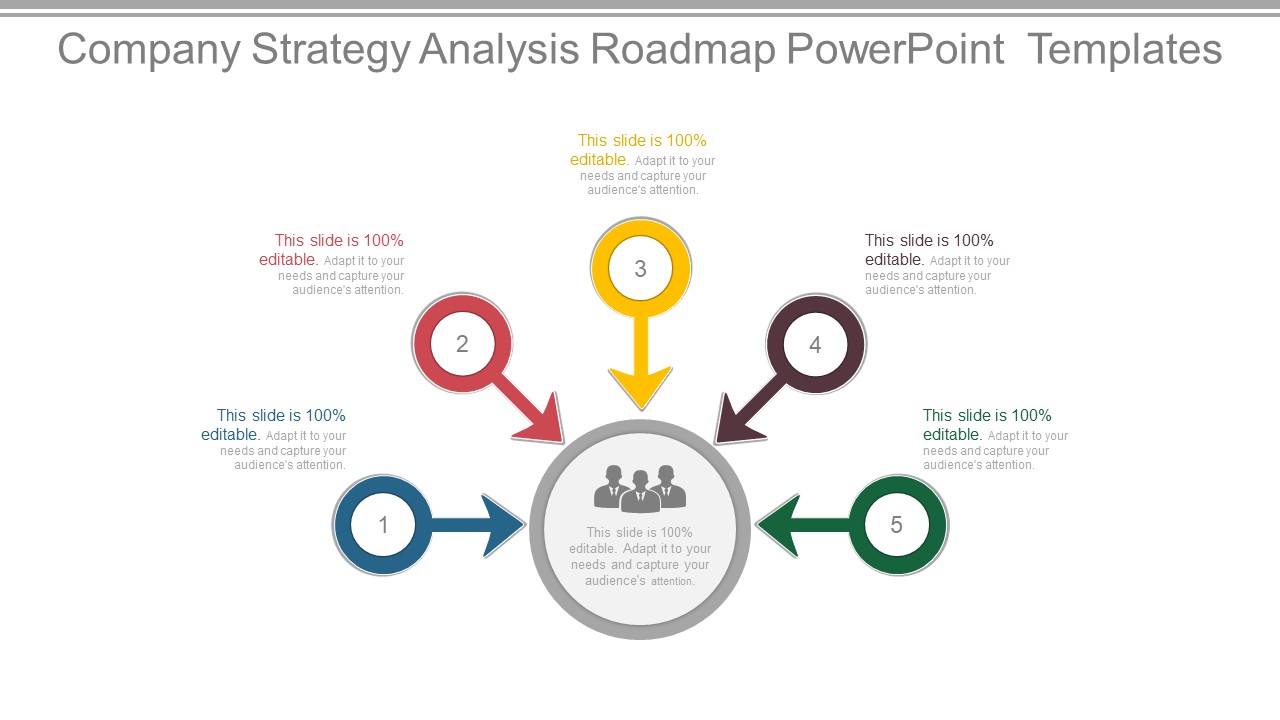 Company Strategy Analysis Roadmap Powerpoint Templates