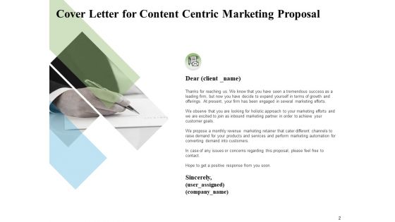 Content Centric Marketing Proposal Ppt PowerPoint Presentation Complete Deck With Slides