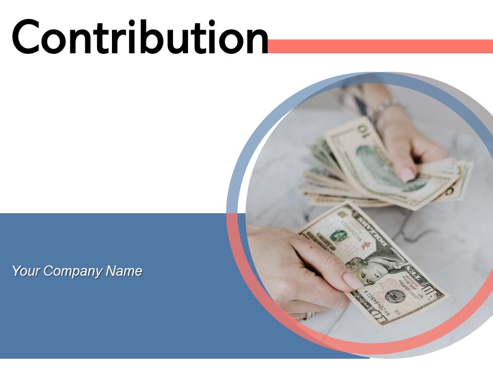 Contribution Market Stocks Dollar Sign Ppt PowerPoint Presentation Complete Deck