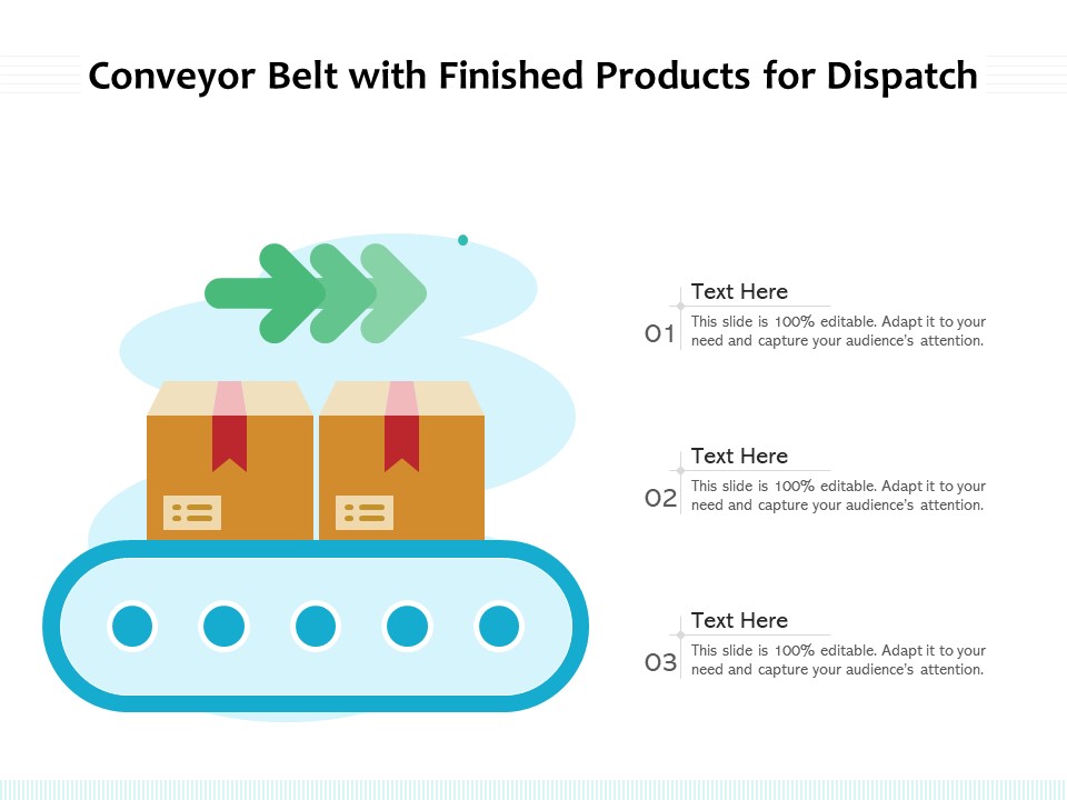 Conveyor Belt With Finished Products For Dispatch Ppt PowerPoint Presentation Visual Aids Styles PDF