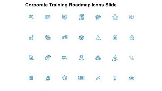 Corporate Training Roadmap Icons Slide Gear Ppt PowerPoint Presentation Show Graphic Images