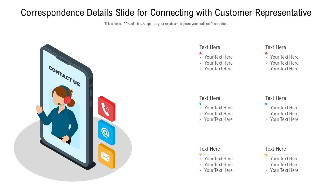 Correspondence Details Slide For Connecting With Customer Representative Diagrams PDF