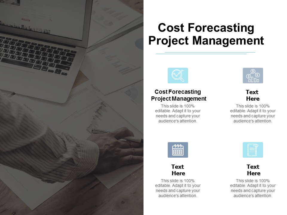 Cost Forecasting Project Management Ppt PowerPoint Presentation Ideas Tips Cpb