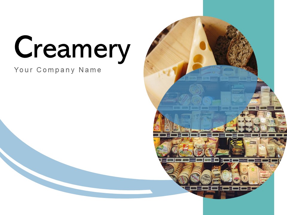 Creamery Super Market Product Milk Bottles Ppt PowerPoint Presentation Complete Deck