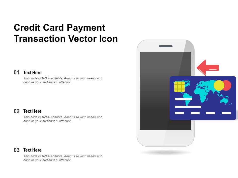 Credit Card Payment Transaction Vector Icon Ppt PowerPoint Presentation Show Infographics PDF