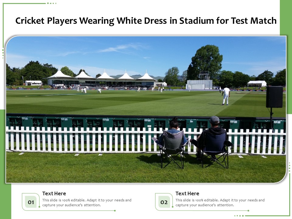 Cricket Players Wearing White Dress In Stadium For Test Match Ppt PowerPoint Presentation Gallery Graphics PDF