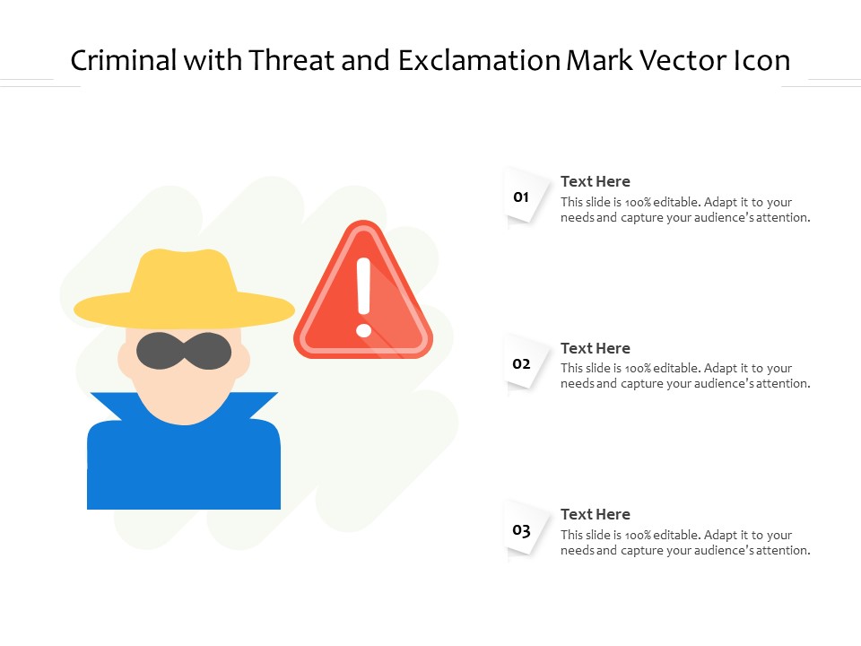 Criminal With Threat And Exclamation Mark Vector Icon Ppt PowerPoint Presentation Slides Good PDF
