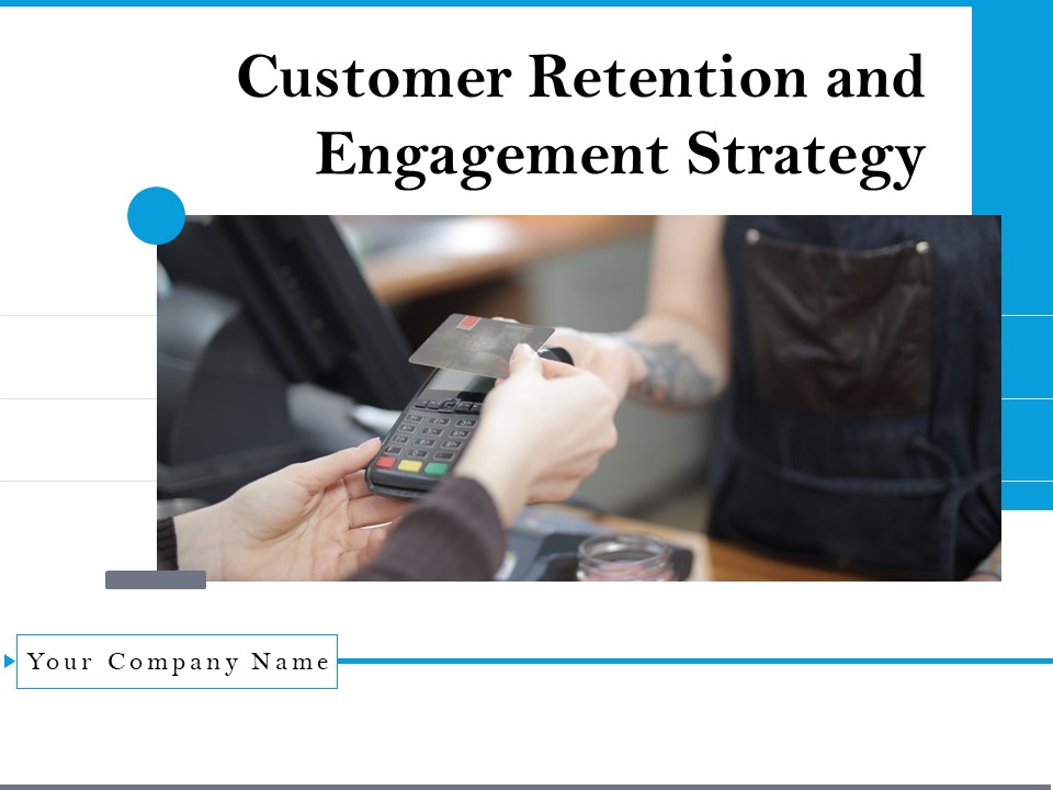 Customer Retention And Engagement Strategy Themes PDF