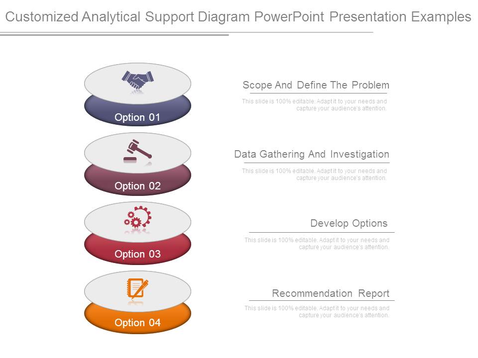 Customized Analytical Support Diagram Powerpoint Presentation Examples