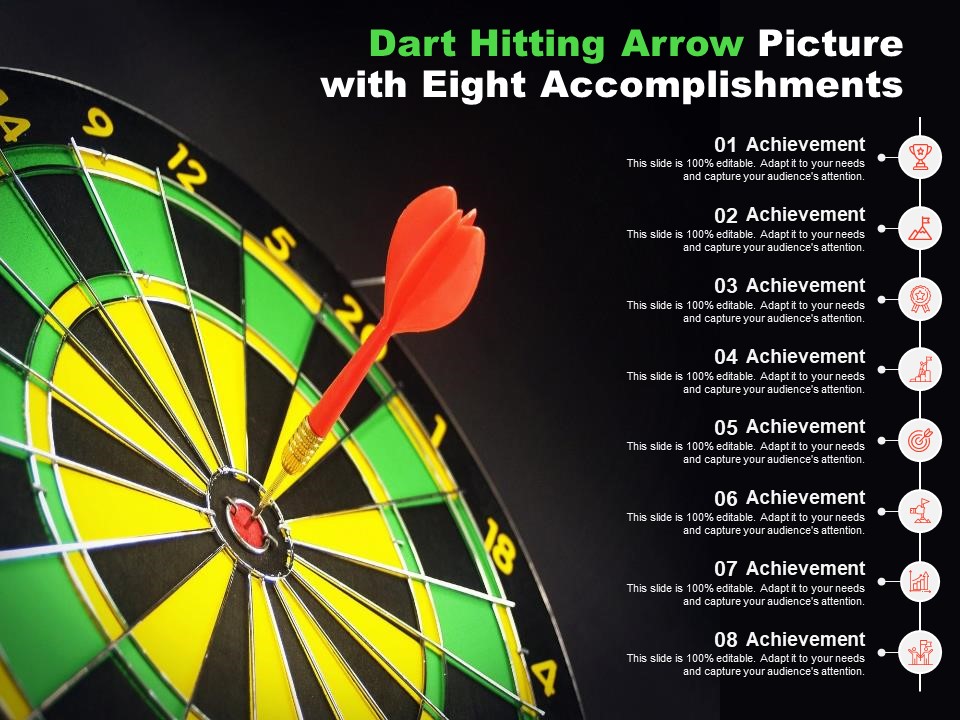 Dart Hitting Arrow Picture With Eight Accomplishments Ppt PowerPoint Presentation Slides Inspiration
